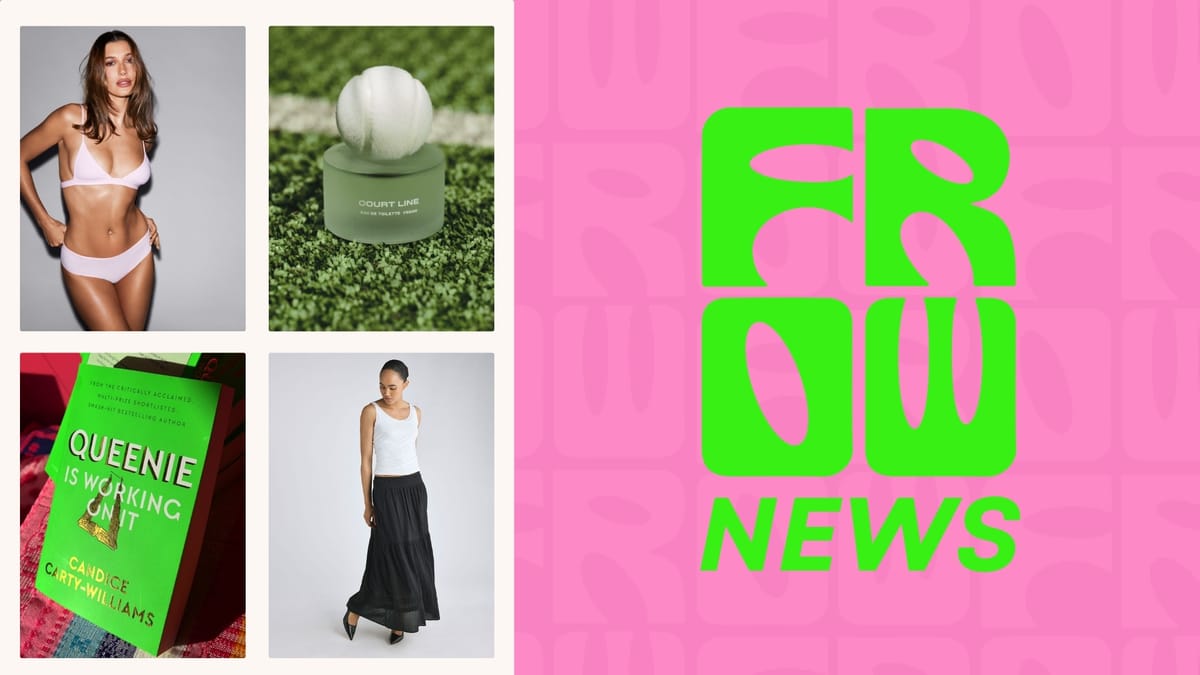 FROW News #120: Tennis Whites, Beyoncé's Best Advert & The Sandwich That Ate the Internet 🎾💇🏽‍♀️🍓
