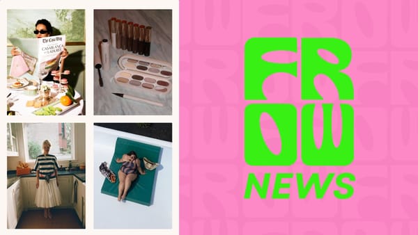 FROW News #117: Pamela and Her Boys, Rhode’s Most Wanted Drop & Brows That Do Good 💄🌊👜