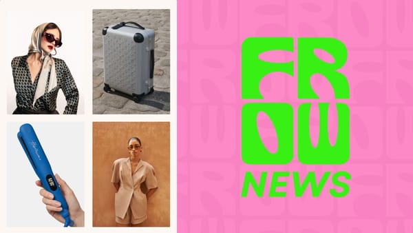 FROW News #118: Louis Vuitton Goes Aluminium, HAIM Meet ILIA & Molly Smith’s Hen Do Edit Is Here ✉️✨👜