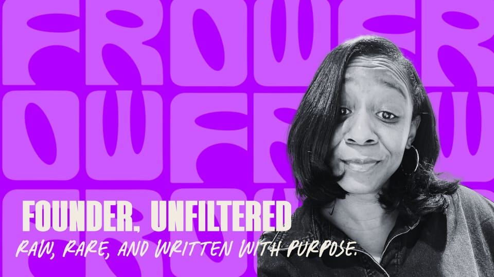 Founder, Unfiltered #18: The Late Lesson (When ‘Behind’ Still Counts as Showing Up) ⏰🙈✨